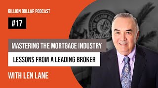 Billion Dollar Podcast #17 - Len Lane