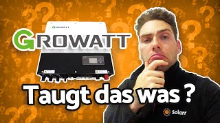 Growatt SPH und ARK Batterie - Taugen die was? (2023)