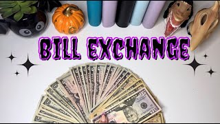 🖤🎃BILL EXCHANGE 🎃🖤