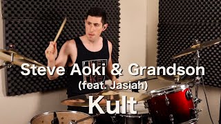 Steve Aoki & Grandson - Kult - Drum Cover (Jon Ramirez)