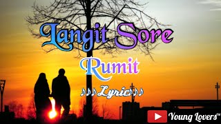 Rumit-Langit Sore||Lyric||♪♪♪♪♪♪