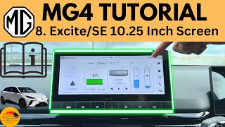 MG4 Tutorial / User Guide - 8. Excite (SE) 10.25-Inch Infotainment System Walkthrough - How to MG4