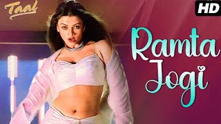 Ramta Jogi - Taal (1999) | Sukhwinder Singh | Alka Yagnik | A.R Rahman | Anil Kapoor, Aishwarya Rai