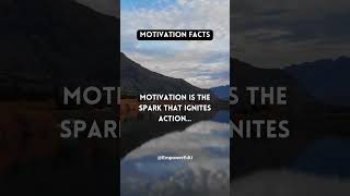 Motivation Facts | Motivation is the Spark that Ignites Action #trending #shorts #motivation