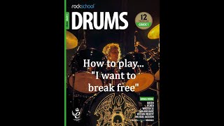 Rockschool Grade 1 Drums - I want to break free - Queen