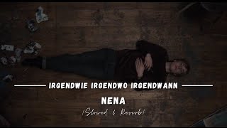 Irgendwie Irgendwo Irgendwann - Nena || DARK || Slowed and Reverb || Netflix