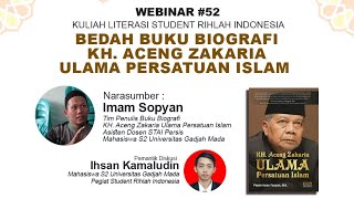 Webinar #52 | Bedah Buku Biografi KH. Aceng Zakaria Ulama Persatuan Islam