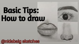 how to draw eye, nose ,lips / basic tips / @nidabaig sketches