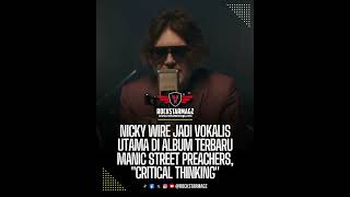 Nicky Wire as a Vocalist #MSP