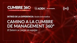 SESIÓN INFORMATIVA | Cumbre 360