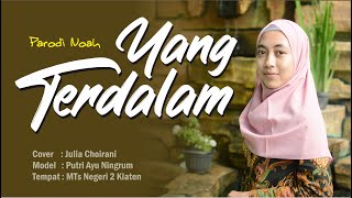 YANG TERDALAM (Parodi Noah) Cover ||  Model : Putri Ayu || MTsN 2 Klaten