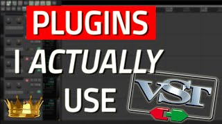 My top 5 VST plugins that I actually use, all the time...