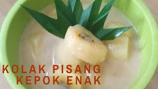 Anti Ribet nih !! Resep dan cara memasak kolak pisang kepok yang enak