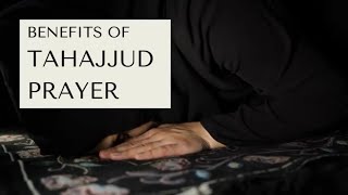 Benefits of Tahajjud Prayer | Power of Tahajjud Prayer | Tahajjud Prayer