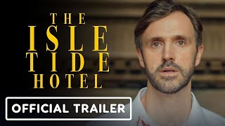 The Isle Tide Hotel   Official Announcement Trailer 2023 Michael D  Xavier