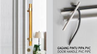 DIY Cara Membuat Tarikan Pintu dari Pipa PVC Bekas