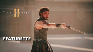 Creating Gladiator II (2024) A Look Inside