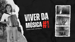 Viver da Música #1