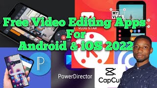 Free Premium Video Editing Apps For Both Android And IOS (iPhones) 2022 Review