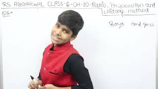 Rs Aggarwal - Exercise 10A - Question Number 6- Ratio , Proportion and Unitary method Class 6 -glory