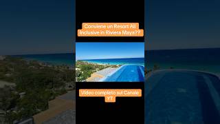 Conviene un resort all inclusive in #rivieramaya ? #islamujeres #messico2024 #alghe #sargazo #xcaret