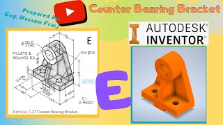 #Autodesk Inventor - E Counter Bearing Bracket- اوتوديسك انفينتور