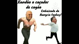 XANDÃO O CAÇADOR DE CAGÃO, PARTE 2 #politica #bolsonaro #lula