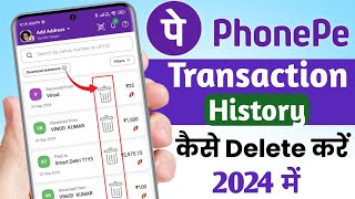 How to delete phonepe transaction history | phonepe payment history kaise delete kare 2024