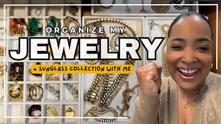 Organize My Jewelry and Sunglass Collection With Me