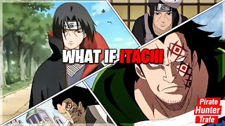 Would Itachi make a Great Double Agent in One Piece!!!