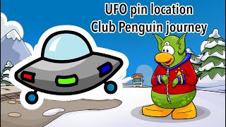 (Unavailable) UFO pin location | Club penguin journey