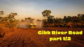 Tackling the Gibb River Road (Part 1 of 2)