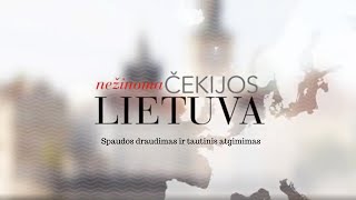 Spaudos draudimas ir tautinis atgimimas. TV laida iš ciklo „Nežinoma Čekijos Lietuva“