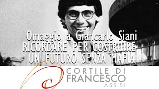 Omaggio a Giancarlo Siani: ricordare per costruire un futuro senza mafia