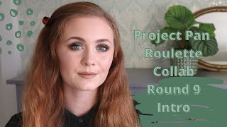 Roulette Pan Collab Round 9 | Intro #RoulettePanCollab