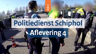 Politiedienst Schiphol: aflevering 4