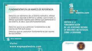 Crítica a la fundamentación de los derechos basada en nociones metafísicas como la dignidad