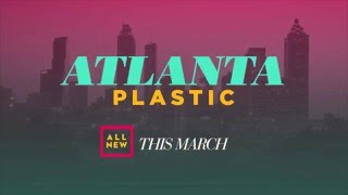 Atlanta Plastic Season 2 Trailer | Lifetime