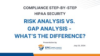 EPICompliance Podcast #35: Risk Analysis vs. Gap Analysis – What’s the Difference?