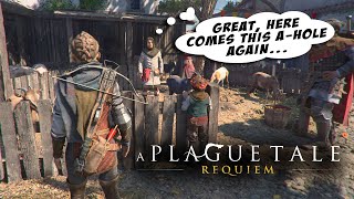 These Villagers Can't Stand Me! 😅 (A Plague Tale: Requiem - FIRST LOOK)