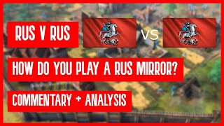 AOE4 | High-Level Rus Mirror | What is the best approach? | Casted Game + Analysis