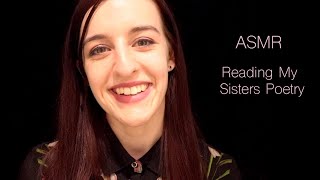 Reading Poetry {ASMR} Calming, repetitive speech to help you sleep | Reading my sister poetry