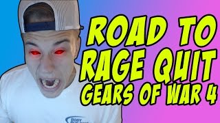 Gears of War 4 Road to Rage quit