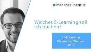 Welches E Learning soll ich buchen MANAGER INSTITUT