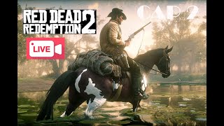 Red Dead Redemption 2 - Jugando Por Primera Vez - capitulo 2