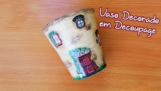 Vaso Decorado em Decoupage / Decorated Vase in Decoupage