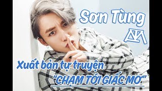 Chạm Tới Giấc Mơ - Sơn Tùng MTP | Học Tiếng Anh Theo Tin Tức