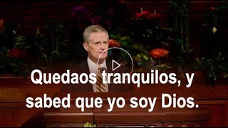 Quedaos tranquilos, y sabed que yo soy Dios ― David A. Barnar