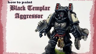 Painting a primaris Aggressor for my black Templar Space Marine army!