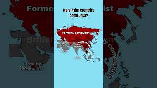 Were Asian countries communist?